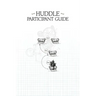 Huddle Participant Guide
