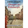 Danger in Edinburgh