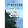 The New Testament + Psalms and Proverbs: World English Bible British/International Spelling 2022