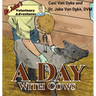 Dr. Jake's Veterinary Adventures: A Day with Cows