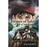 Pirates of Tahiti: A tale of two ships