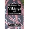 History of the Vikings and Norse Culture