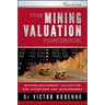 The Mining Valuation Handbook 4e: Mining and Energy Valuation for Investors and Management