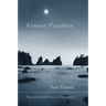 Almost Paradise-New and Selected Poems and Translations