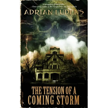 The Tension of a Coming Storm
