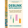 Debunk with Empathy: How to Talk About Health When Emotions, Uncertainty, and Misinformation Are Involved