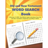 Old and New Testament WORD SEARCH Book: Collection of 1000+ Key Biblical names and places from Old and New Testament categorized according to Books -