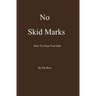 No Skid Marks: How To Clean Your Butt