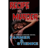 RECIPE for MURDER: A Bone & Loraine Novel