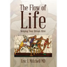 The Flow of Life: Keeping Your Dream Alive