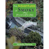 The Adventures of Smoky (It's a Cat's Life): (It's a Cat's Life)