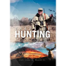 Tales of Hunting: Deer, Elk, and Antelope in the Western States