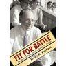 Fit for Battle: The Story of Wake Forest's Harold W. Tribble