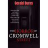 The Horror of Cromwell Street: Read about Fred and Rose, Britain's most prolific serial killer couple, and their murder spree at 25 Cromwell Street