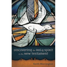 Discovering the Holy Spirit in the New Testament