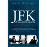 The JFK Assassination from the Oval Office to Dealey Plaza