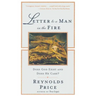 Letter to a Man in the Fire: Does God Exist and Does He Care