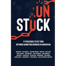 Unstuck: 17 Strategies to Put Your Network Marketing Business in MOMENTUM