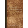 A System of Christian Doctrine, Volume 3
