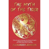 The Myth of the Tiger: What You Need to Know about the Chinese Work Psyche