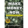 Make Money Now: Side Hustles And Business Ideas