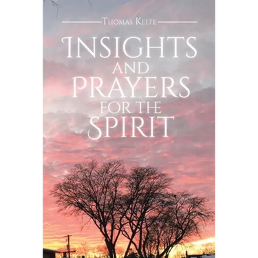 Insights and Prayers for the Spirit