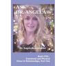 Ask Dr. Angela: Book #701: Emotional and Physical Abuse in Relationships, Part One