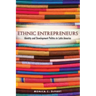Ethnic Entrepreneurs: Identity and Development Politics in Latin America