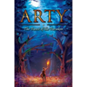 Arty and The Forest of the Forsaken