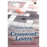 Sailaway Sunday for Crossword Lovers Vol 4: Sunday Crossword Puzzles Edition