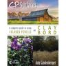 CP Surfaces: A Complete Guide to Using Colored Pencils on Claybord