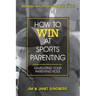 How to Win at Sports Parenting