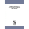 Guide-Book of the Lehigh Valley Railroad and Its Several Branches and Connections;