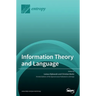 Information Theory and Language