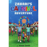 Zakari's Carnival Adventure
