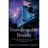 Unreasonable Doubts