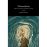 Telemorphosis: Theory in the Era of Climate Change Volume 1