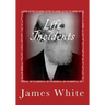 Life Incidents