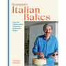 Giuseppe's Italian Bakes: Over 60 Classic Cakes, Desserts and Savory Bakes