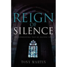 Reign of Silence