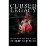 Cursed Legacy: House of Kane Book One