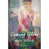 Coming Alive: Memoir