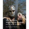 The Sword in Anglo-Saxon England: from the 5th to 7th century