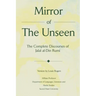 Mirror Of The Unseen: The Complete Discourses of Jalal al-Din Rumi