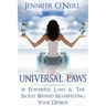 Universal Laws: 18 Powerful Laws & The Secret Behind Manifesting Your Desires
