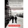 Conquered, Not Defeated: Growing up in Denmark During the German Occupation of World War II
