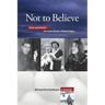 Not to Believe: From Auschwitz to a New Jersey Chicken Farm