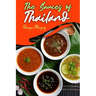 The Sauces of Thailand: Spice Up Your Life with Thai Dipping Sauces, Salsas, Vinaigrettes, and Much More