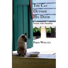 The Cat Outside His Door