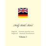 Holy Bible. Bibel: English - German Parallel Text. Englisch - Deutsch Paralleltext